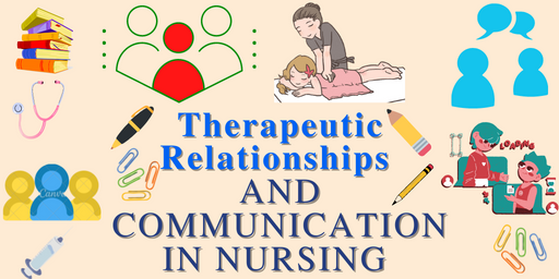 Patient Nurse Relationship in Nursing