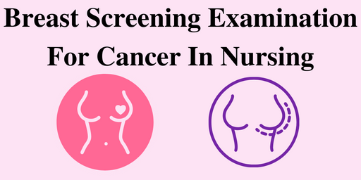 Breast Screening Examination