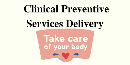 Clinical Preventive Services Delivery