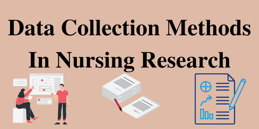 Data Collection Methods In Nursing