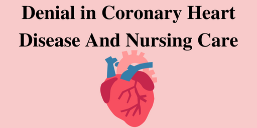 Denial in Coronary Heart Disease