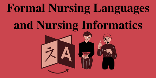 Formal Nursing Languages