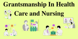 Grantsmanship In Health Care