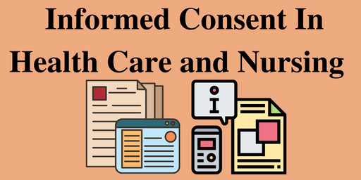 Informed Consent In Health Care