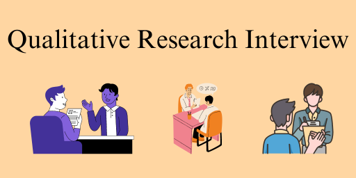 Qualitative Research Interview