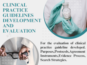 Clinical Practice Guidelines Development and Evaluation - Nurses Educator