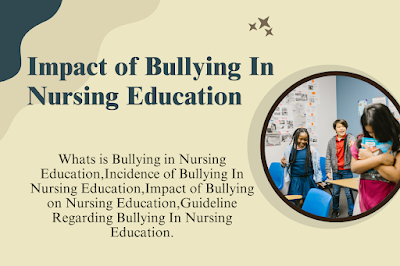 Bullying In Nursing Education