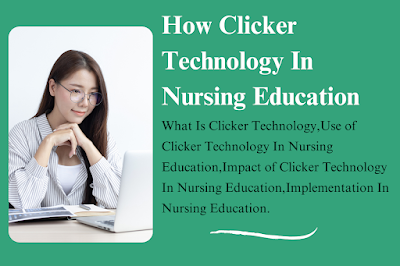 Clicker Technology In Nursing Education