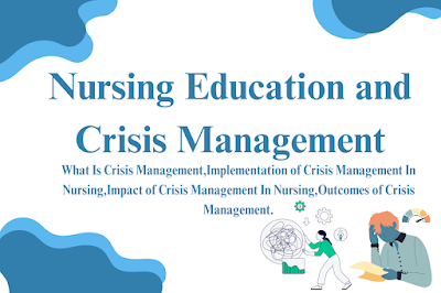 Nursing Education and Crisis Management