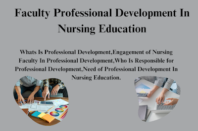 Faculty Professional Development In Nursing