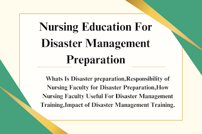 Nursing Education For Disaster Management