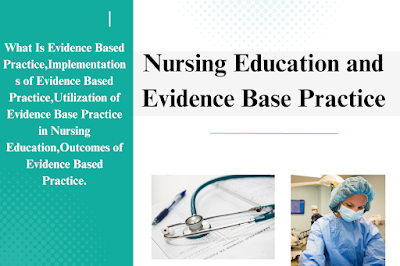 Nursing Education and Evidence