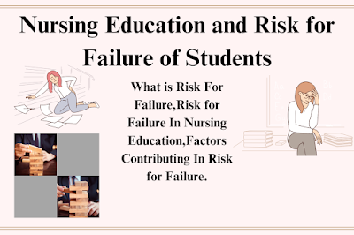 Nursing Education and Risk for Failure