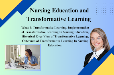 Nursing Education and Transformative Learning