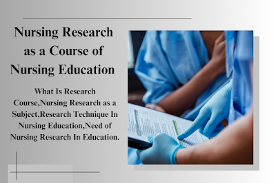 Nursing Research as a Course of Nursing