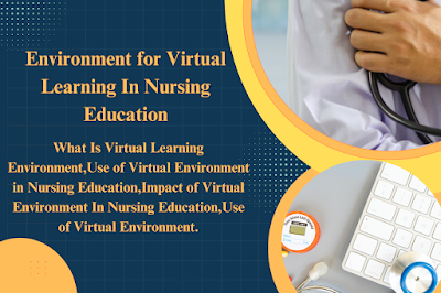 Virtual Learning In Nursing Education