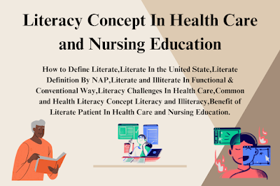 Literacy Concept In Health Care and Nursing