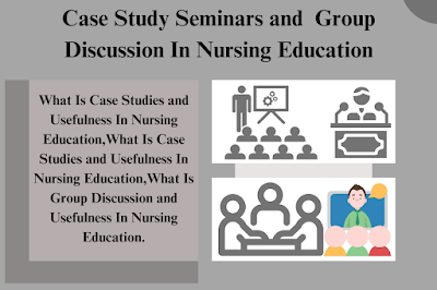 Case Study Seminars and Group Discussion In Nursing Education.png