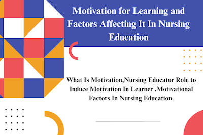 Motivation for Learning and Factors Affecting It