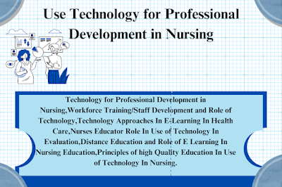 Use Technology for Professional Development in Nursing