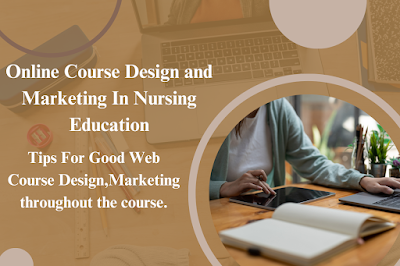 Design and Marketing In Nursing Education