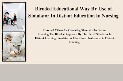 Use of Simulator In Distant Education In Nursing