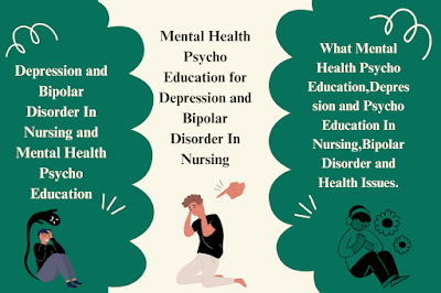 Depression and Bipolar Disorder In Nursing