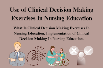 Decision Making Exercises In Nursing Education