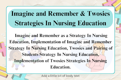 Twosies Strategies In Nursing Education