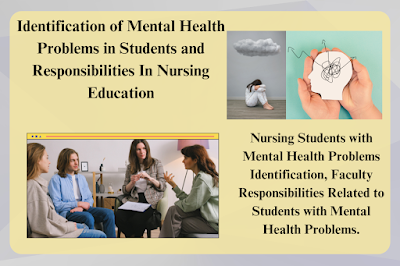 Health Problems in Students and Responsibilities In Nursing Education