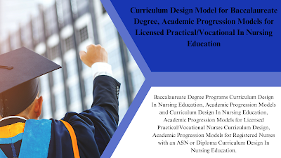 Academic Progression Models for Licensed Practical/Vocational In Nursing