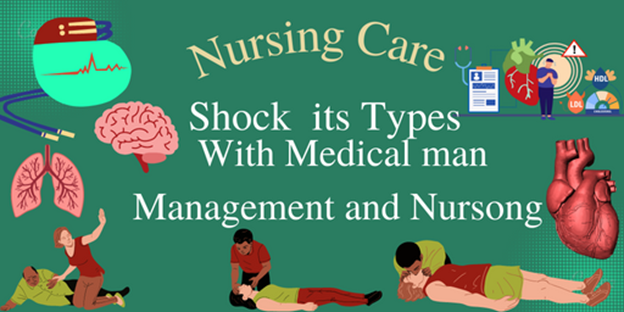 What is Shock Is Types and Nursing Management