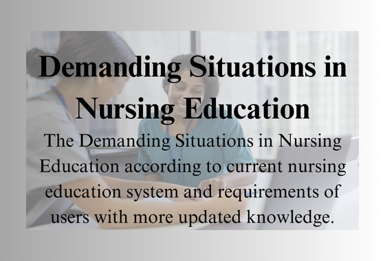 Demanding Situations in Nursing Education