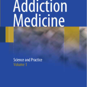 Addiction Medicine Science and Practice