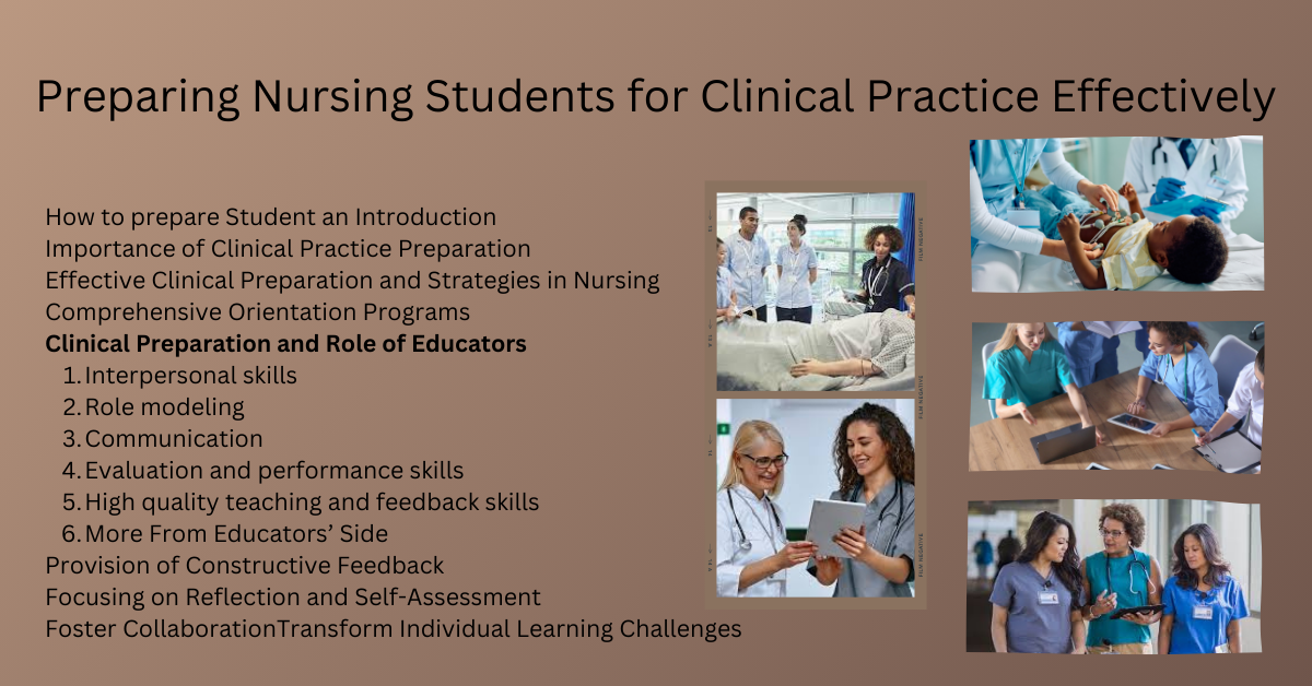 Preparing Nursing Students for Clinical Practice Effectively