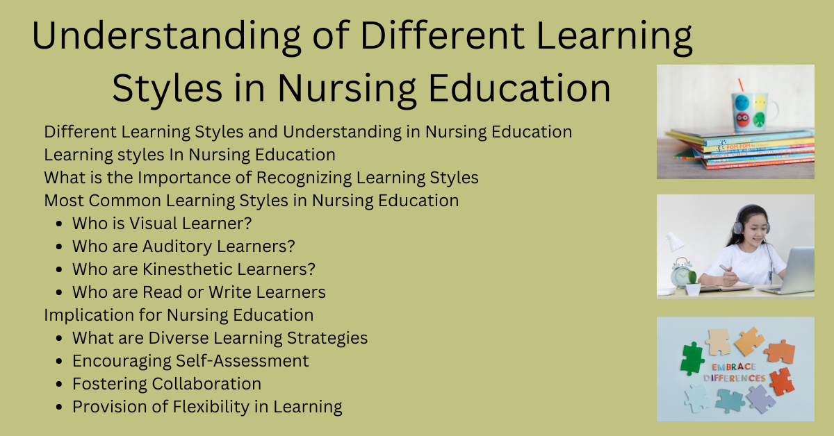 Understanding of Different Learning Styles in Nursing Education