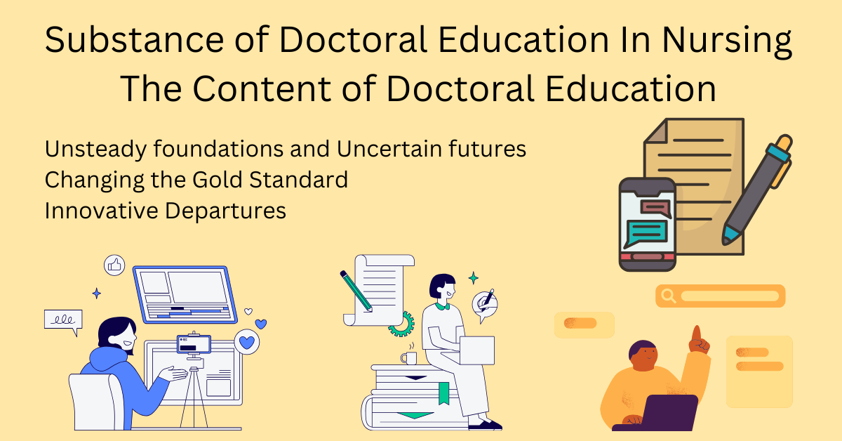 Substance of Doctoral Education In Nursing: The Content of Doctoral Education