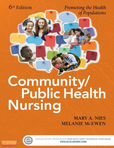 Community Public Health Nursing by MARY A. NIES MELANIE McEWEN