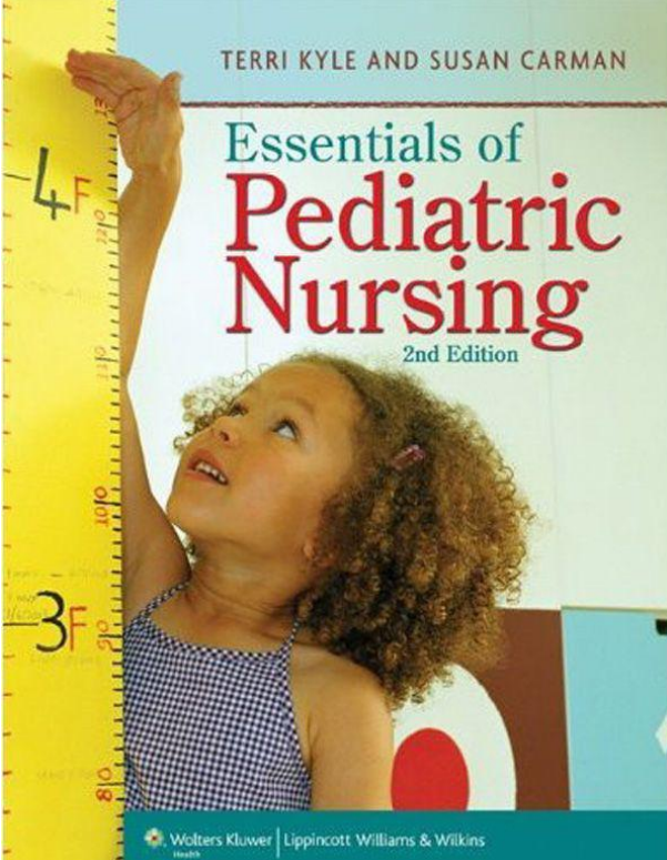 Essentials of Pediatric Nursing by 2nd Edition