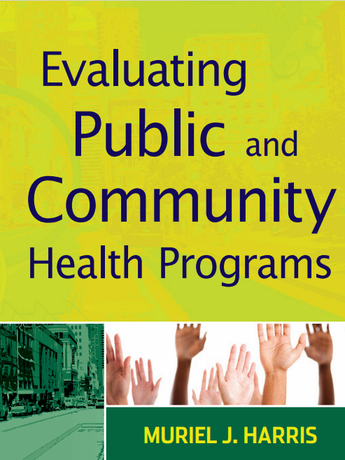 Evaluating Public and Community Health Programs