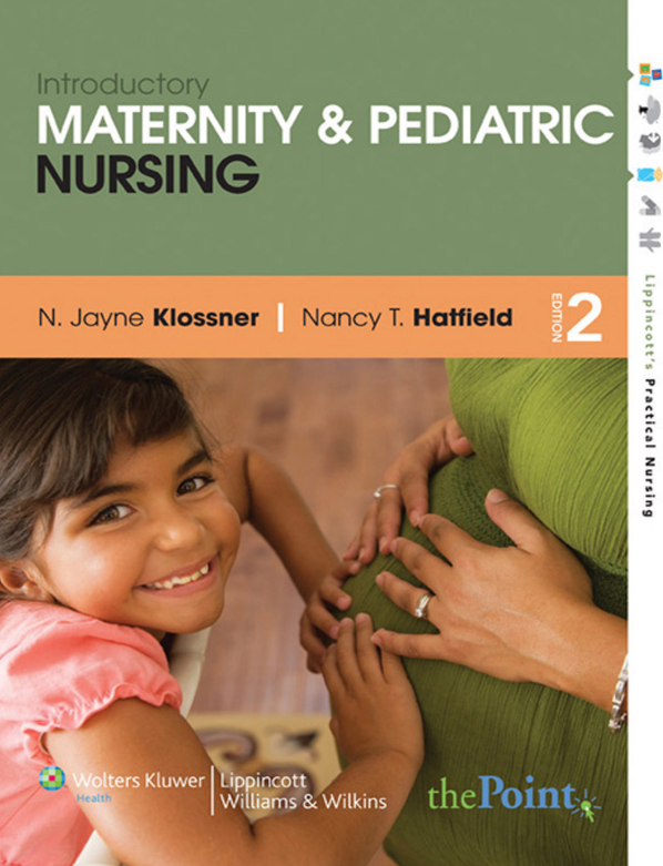 Introductory Maternity & Pediatric Nursing