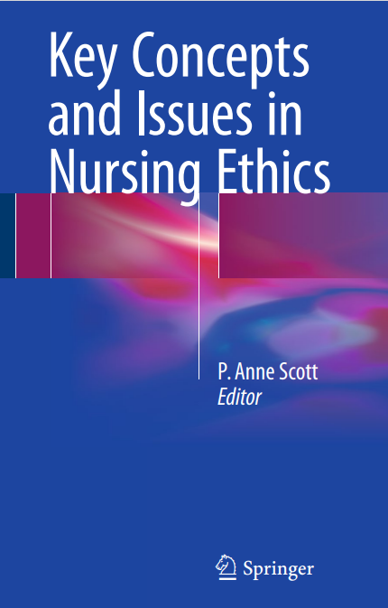 Key Concepts and Issues in Nursing Ethics