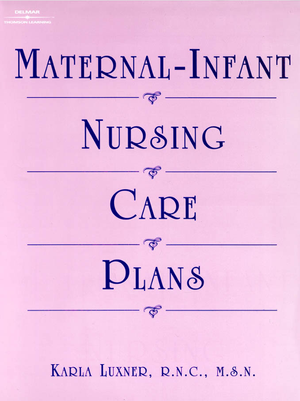 Maternal Infant Nursing Care Plans