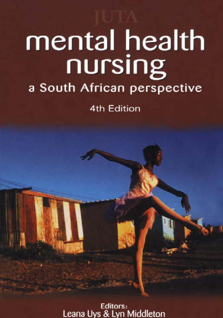 Mental Health Nursing a South African Perspective