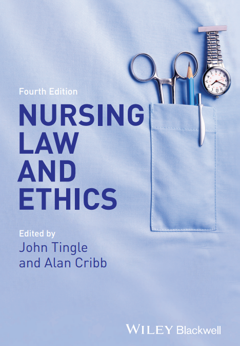 Nursing Law and Ethics