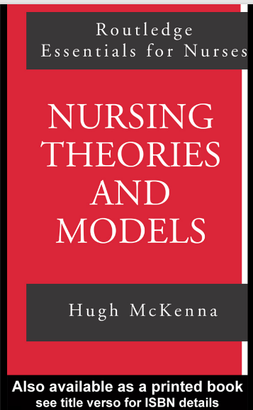 Nursing Theories and Models