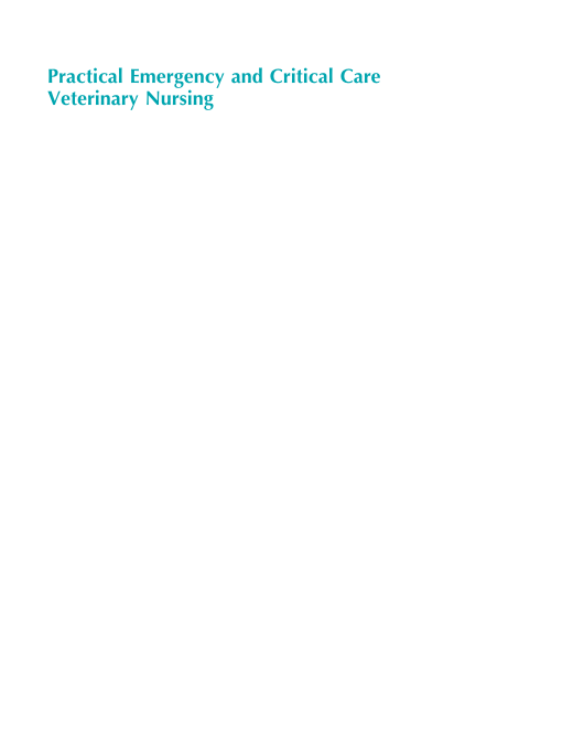 Practical Emergency and Critical Care Veterinary Nursing