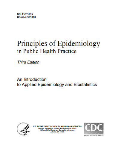 Principles of Epidemiology in Public Health Practice