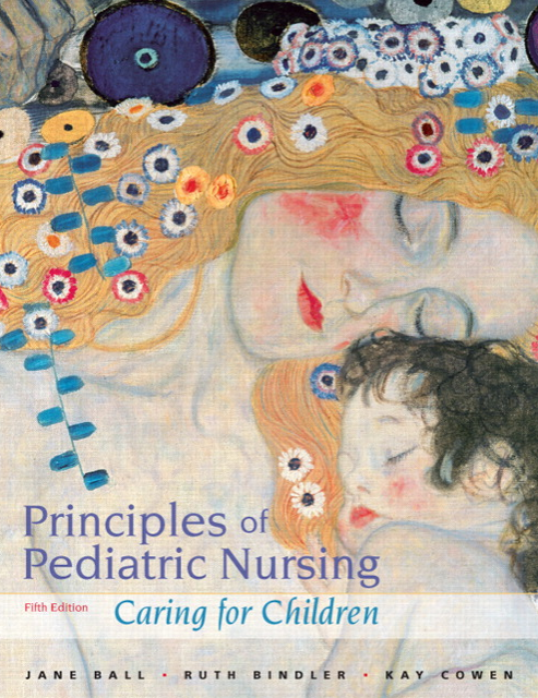 Principles of Pediatric Nursing Caring for Children