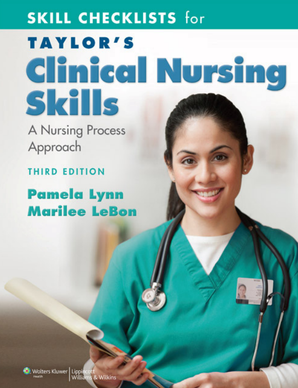 Skill Checklists for Taylor's Clinical Nursing Skills